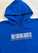 Load image into Gallery viewer, Only God Hoodie (large)